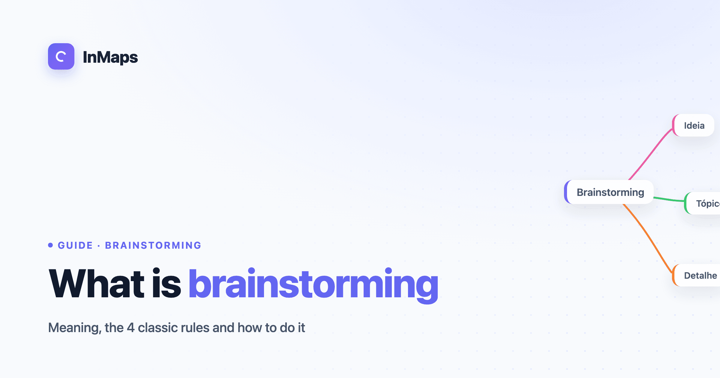 What is brainstorming: meaning, rules and how to do it